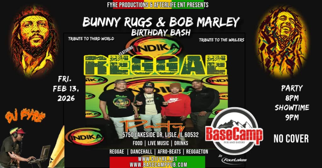 Celebrate Bunny Rugs & Bob Marley's birthdays at BaseCamp Pub, Lisle, IL.
