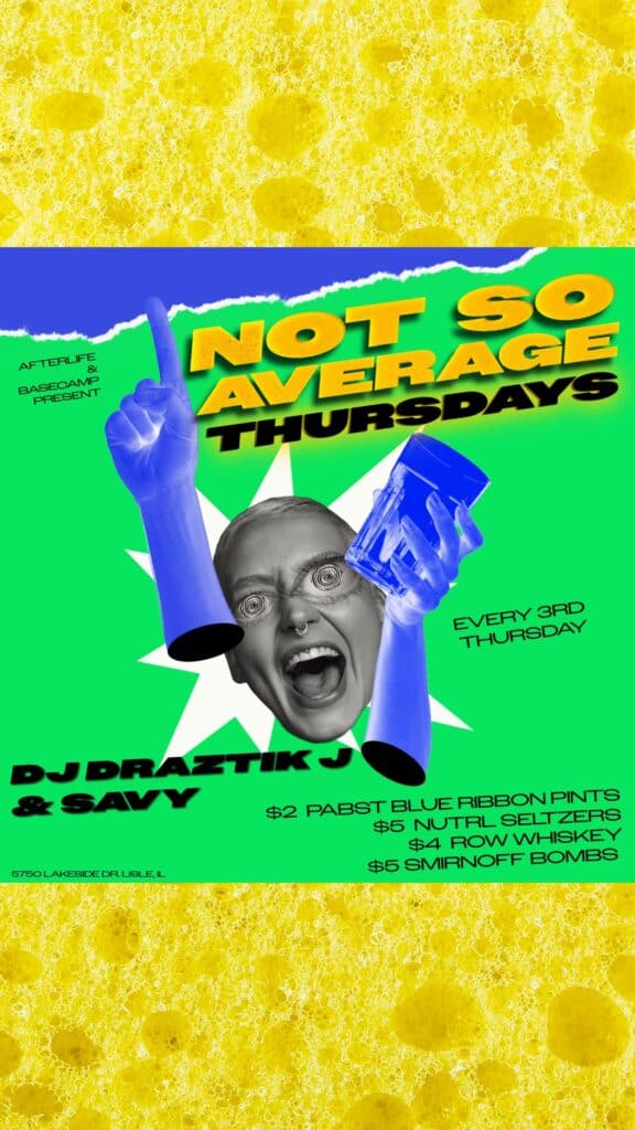 Promotional poster for Not So Average Thursdays event at BaseCamp Pub in Lisle, IL.