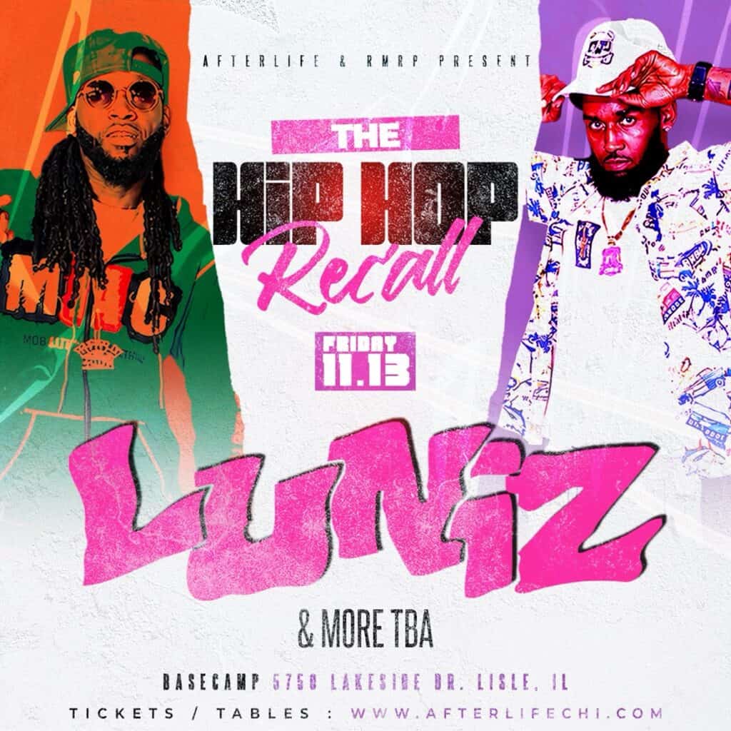 Hip hop event poster featuring Lunez and guest artists in Lisle, IL.